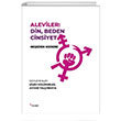 Aleviler: Din, Beden Cinsiyet Dipnot Yaynlar