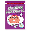 7+ Ya lkokul Elenceli Matematik Serisi - Zihinden Matematik Kukla Yaynlar