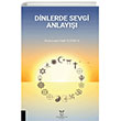 Dinlerde Sevgi Anlay Akademisyen Kitabevi