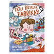 Tatl Ryalar Fabrikas Tima ocuk