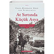 At Srtnda Kk Asya - Bir Alman Subaynn Anadolu Notlar 1905 Ketebe Yaynlar
