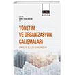 Ynetim ve Organizasyon almalar Gncel ve Gelecek Odakl Balam Eitim Yaynevi - Bilimsel Eserler