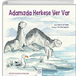 Adamzda Herkese Yer Var 1001 iek Kitaplar