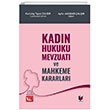 Kadn Hukuku Mevzuat ve Mahkeme Kararlar Adalet Yaynevi