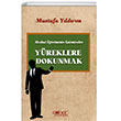 Mehul retmenin Kaleminden Yreklere Dokunmak Glnar Yaynlar