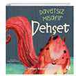 Davetsiz Misafir Dehet Turkuvaz ocuk
