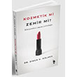 Kozmetik mi Zehir mi? Nemesis Kitap