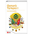 Osmanl Trkesi 1 Pegem Yaynlar