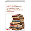 Tanzimat`tan Cumhuriyete Yabanc Dillerde Yazlm Trke Dil retimi Kitaplarnn Karlatrlmas Pegem Yaynlar