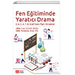 Fen Eitiminde Yaratc Drama 3.4.5.6.7.8. Snf Ders Plan rnekleri Pegem Yaynlar