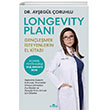 Longevity Plan Genlemek steyenlerin El Kitab Kronik Kitap