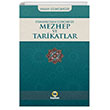 Osmanldan Gnmze Mezhep ve Tarikatlar Kayhan Yaynlar