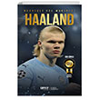 Norveli Gol Makinesi Erling Haaland Gece Kitapl