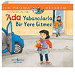 Ada Yabanclarla Bir Yere Gitmez lk Okuma Kitabm  Bankas Kltr Yaynlar