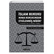 slam Hukuku Roma Hukukundan Etkilenmi Midir?- Oryantalist Tez Oryantalist Reddiye - Hikmetevi Yaynlar