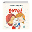 Kk nsanlar in Byk Szler: Sevgi Mundi