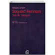 Sosyalist Feminizm - Yeni Bir Yaklam letiim Yaynevi