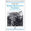 Kiske Kuunun Peinde Katamizeler (1835-1981) letiim Yaynevi
