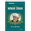Bir Mimari Deha Mimar Sinan lke Yaynclk
