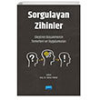 Sorgulayan Zihinler Eletirel Dnmenin Temelleri ve Uygulamalar Nobel Akademik Yaynclk