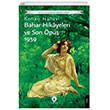 Bahar Hikayeleri ve Son Öpüş 1939 Dorlion Yayınları