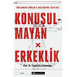 Konuulmayan Erkeklik Epsilon Yaynevi
