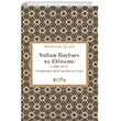 Sultan Baybars ve Dnemi (1260-1277) Bilge Kltr Sanat