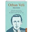 Orhan Veli Btn iirleri Yakamoz Yaynevi