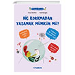 Hi Korkmadan Yaamak Mmkn m? Tudem Yaynlar