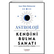 Astroloji ve Kendini Bulma Sanat Literatr Hayat
