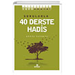 Sana Emanet Sorularla 40 Derste Hadis Ensar Neriyat