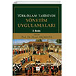 Trk-slam Tarihinde Ynetim Uygulamalar Gazi Kitabevi