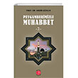 Peygamberimizle Muhabbet -2 Anadolu Ay Yaynlar