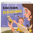 Bana Bakn Buradaym! Multibem Yaynlar