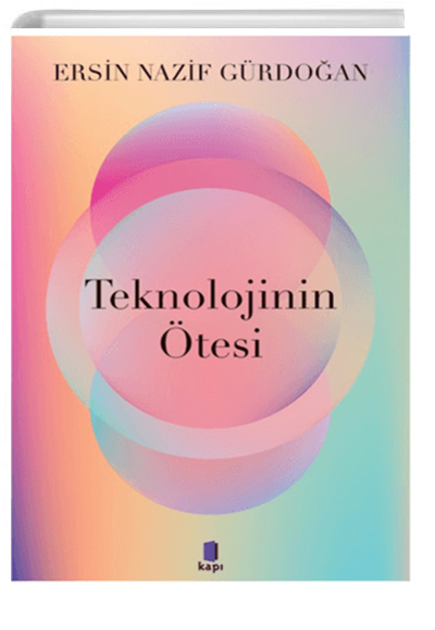Teknolojinin tesi Kap Yaynclk