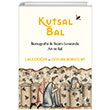 Kutsal Bal Sakin Kitap