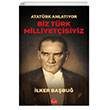 Atatrk Anlatyor Biz Trk Milliyetisiyiz Krmz Kedi Yaynevi