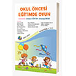 Okul ncesi Eitimde Oyun Eiten Kitap