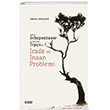 Arthur Schopenhauer ve Nurettin Topuda rade ve nsan Problemi izgi Kitapevi Yaynlar