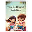Tina ile Boncuk Morena Yaynevi