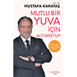Mutlu Bir Yuva in Alt Mektup Mustafa Karata Hayykitap