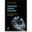 Yapay Zeka Hukaka Kar (M)? Sakin Kitap