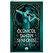 Ölümcül Tahtın Senfonisi Martı Yayınları