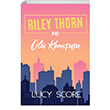 Riley Thorn ve l Komusu Mart Yaynlar 
