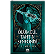 Ölümcül Tahtın Senfonisi Martı Yayınları Ciltli