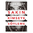 Sakn Kimseye Syleme Say Yaynlar