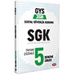 GYS Sosyal Gvenlik Kurumu SGK GYS Tamam zml 5 Deneme Snav Data Yaynlar