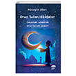 Oru Tutan Hikayeler ule Yaynlar
