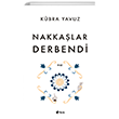 Nakkalar Derbendi ule Yaynlar