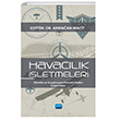 Havaclk letmeleri - Ynetim Ve Organizasyon Perspektifinden Aratrmalar Nobel Akademik Yaynclk